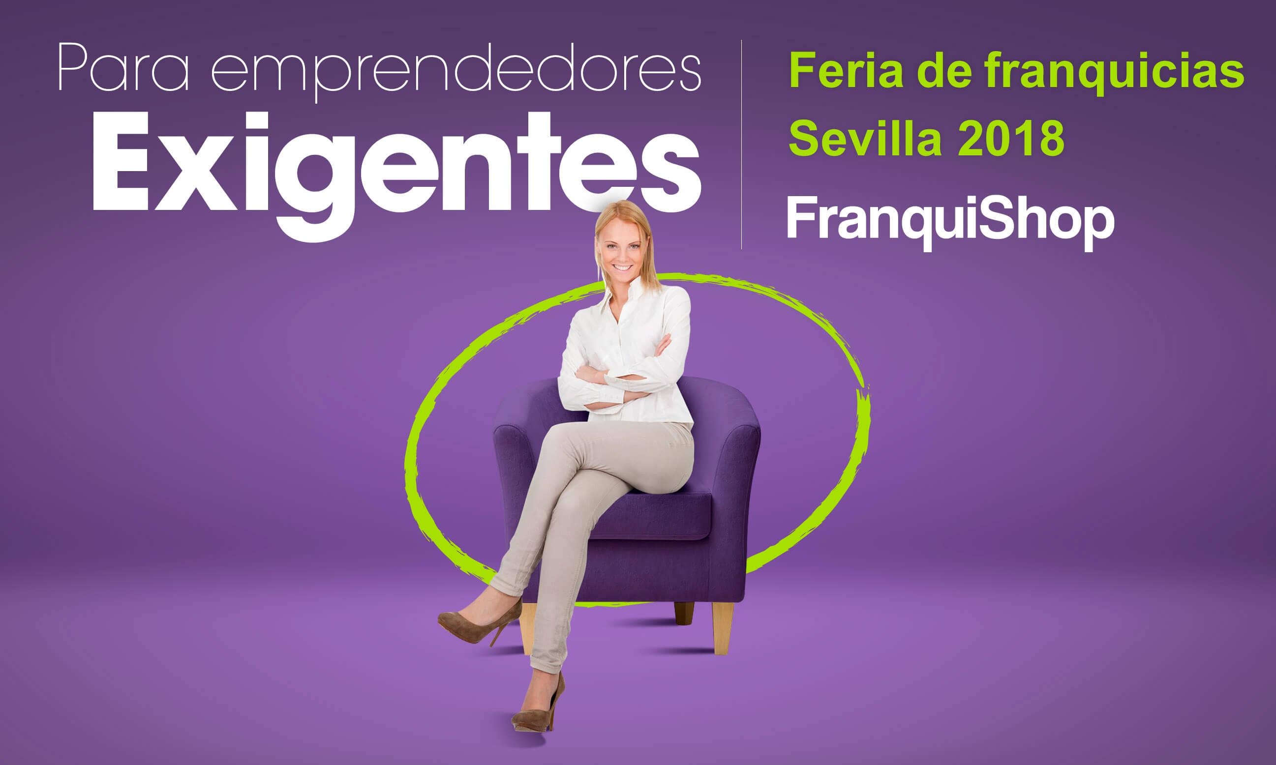 FRANQUISHOP SEVILLA IMPULSARÁ EL EMPLEO EN SU OCTAVA FERIA DE FRANQUICIAS