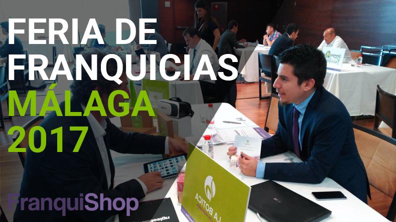 LOS EMPRENDEDORES MALAGUEÑOS TIENEN UNA CITA CON EL ÉXITO EN LA FERIA DE FRANQUICIAS FRANQUISHOP 2017