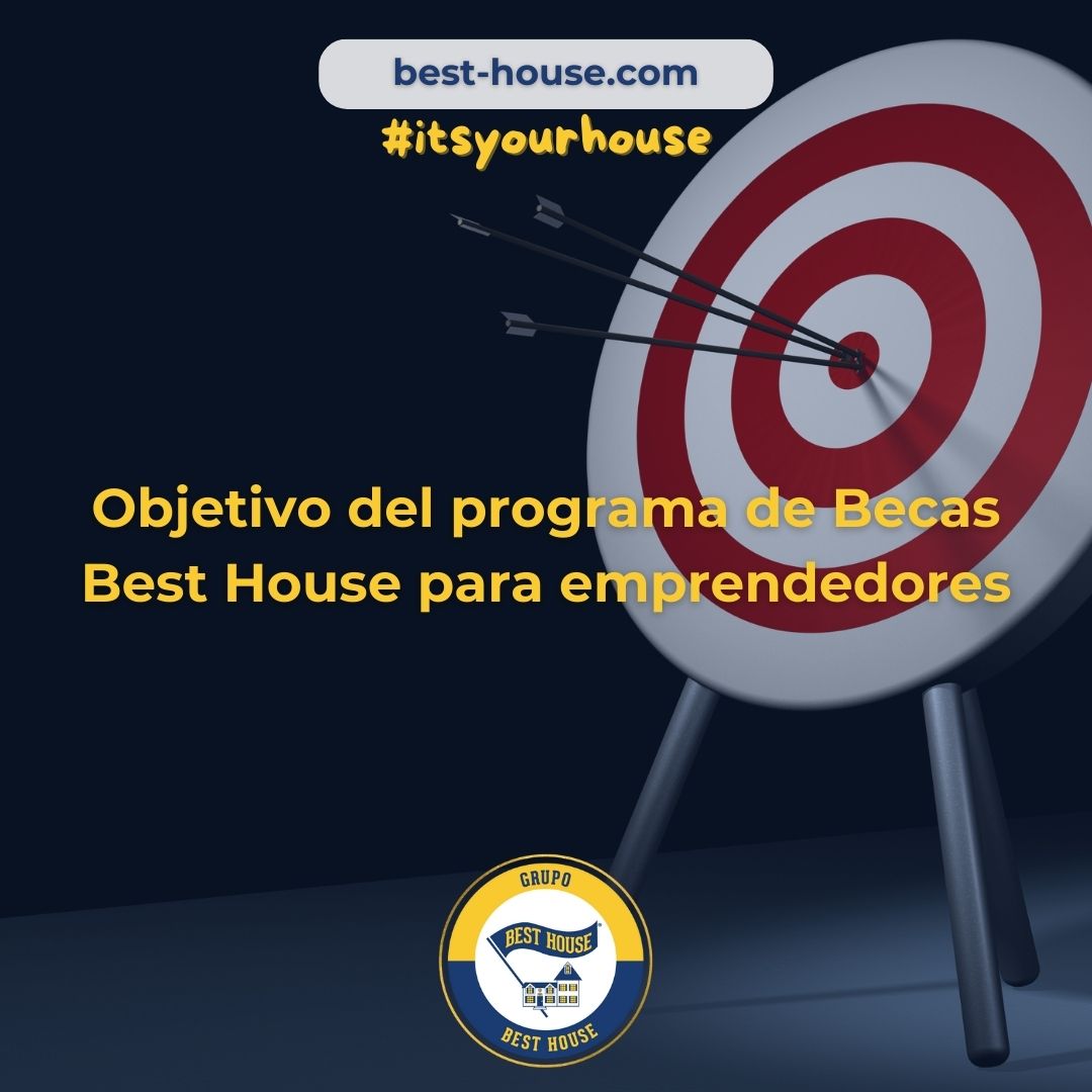 Best House lanza su Programa de Becas para Emprendedores