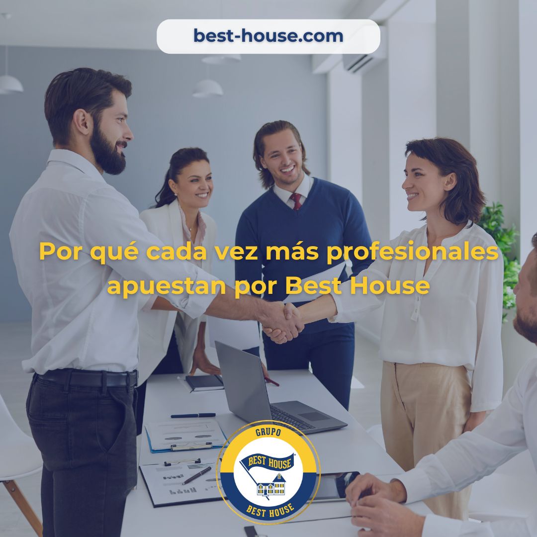Por qué cada vez más profesionales apuestan por Best House