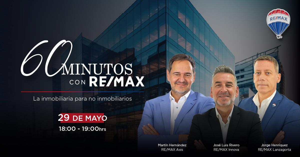 REMAX ESPAÑA PRESENTA UN NUEVO WEBINARIO GRATUITO DIRIGIDO A EMPRENDEDORES QUE BUSCAN UNA OPORTUNIDAD DE NEGOCIO SÓLIDA Y RENTABLE, SIN IMPORTAR SU EXPERIENCIA PREVIA
