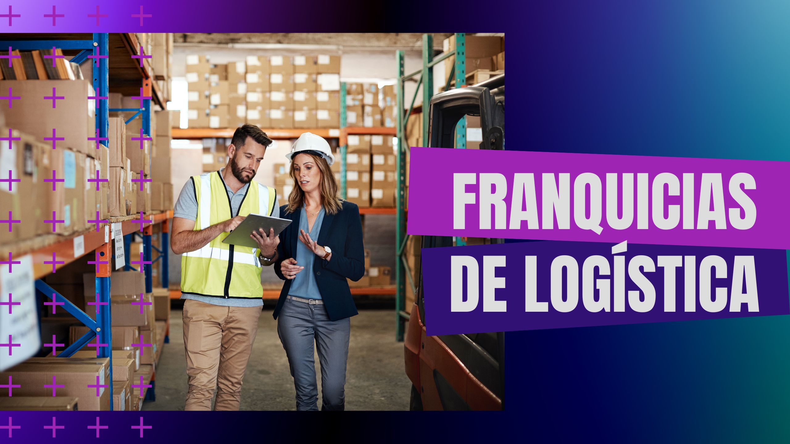 Franquicias de Logística: Una oportunidad rentable para emprendedores